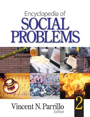 Encyclopedia of Social Problems ENCY OF SOCIAL PROBLEMS-2CY [ Vincent N. Parrillo ]