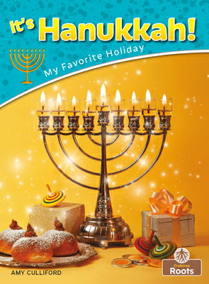 It's Hanukkah! ITS HANUKKAH [ Amy Culliford ]