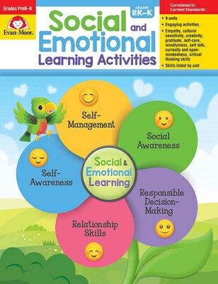 Social and Emotional Learning Activities, Prek - Kindergarten Teacher Resource SOCIAL EMOTIONAL LEARNING AC （Social and Emotional Learning Activities） Evan-Moor Educational Publishers