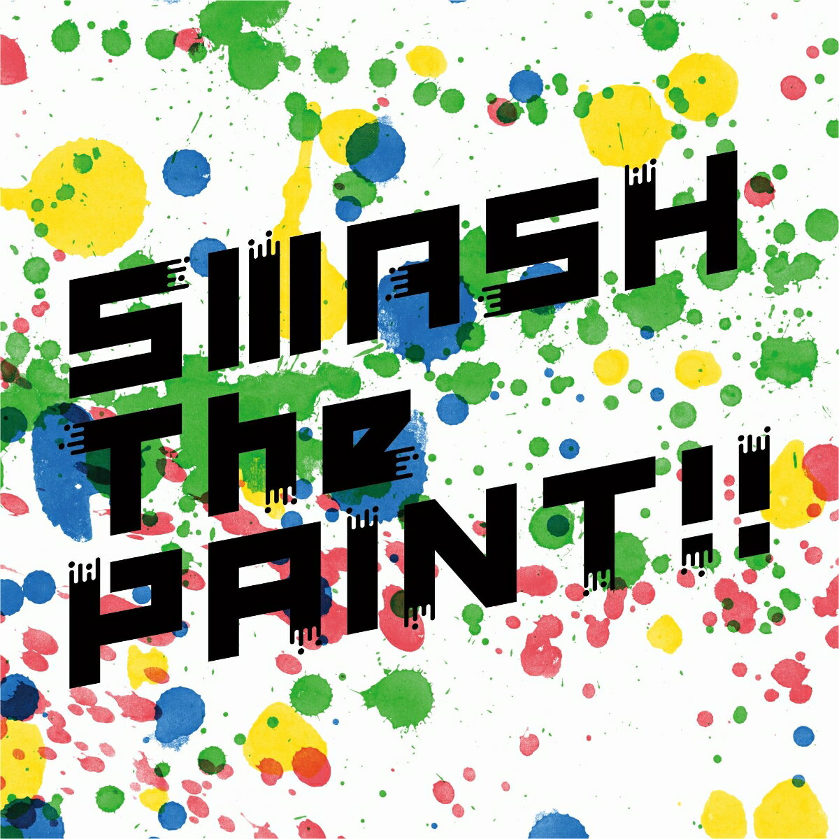 SMASH The PAINT!! (初回限定盤 CD＋DVD) [ にじさんじ ]