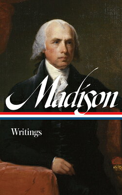 A collection of writings by founding father James Madison.