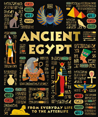 Ancient Egypt ANCIENT EGYPT （DK Ancient Histories） DK