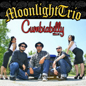 クンビアビリーVol.1 [ ムーンライト・トリオ ]