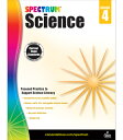 Spectrum Science, Grade 4 SPECTRUM SCIENCE GRADE 4 （Spectrum） [ Spectrum ]