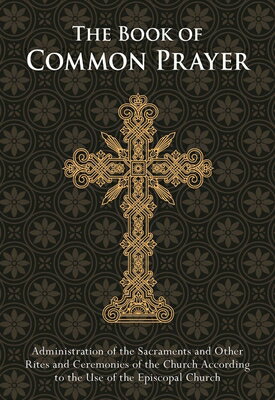 The Book of Common Prayer: Pocket Edition BK OF COMMON PRAYER The Episcopal Church