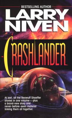 Crashlander CRASHLANDER [ Larry Niven ]