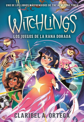 Witchlings 2 SPA-WITCHLINGS 2 （Witchlings） [ Claribel Ortega ]