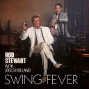 【輸入盤】スウィング フィーヴァー Rod Stewart / Jools Holland