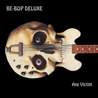 【輸入盤】Axe Victim Expanded Remastered Edition (2CD) Be-Bop Deluxe