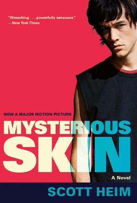 Mysterious Skin MYSTERIOUS SKIN [ Scott Heim ]