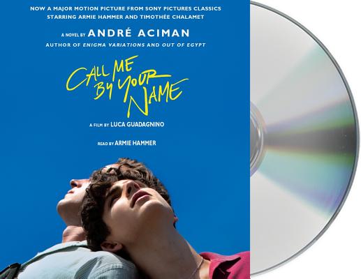 Call Me by Your Name CALL ME BY YOUR NAME 7D [ Andre Aciman ]のサムネイル