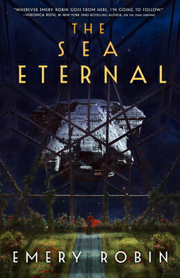 The Sea Eternal SEA ETERNAL （Empire Without End） [ Emery Robin ]