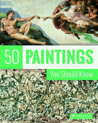 50 PAINTINGS YOU SHOULD KNOW(P)