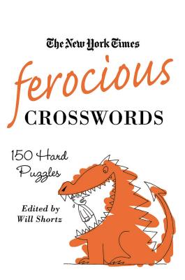 The New York Times Ferocious Crosswords: 150 Hard Puzzles NYT FEROCIOUS CROSSWORDS （New York Times Crossword Puzzles） [ New York Times ]
