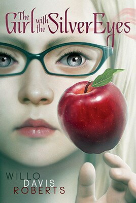 The Girl with the Silver Eyes GIRL W/THE SILVER EYES R/E [ Willo Davis Roberts ]