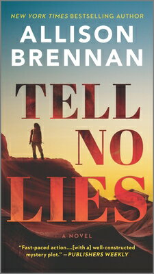 Rakuten - Tell No Lies TELL NO LIES （Quinn & Costa Thriller） [ Allison Brennan ]