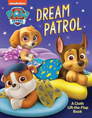 Paw Patrol: Dream Patrol PAW PATROL DREAM PATROL （Touch and Feel） [ Editors of Studio Fun International ]