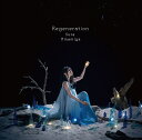 Regeneration (初回限定盤 CD＋DVD) 雨宮天