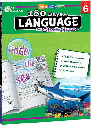180 Days(tm) Language for Sixth Grade: Practice, Assess, Diagnose 180 DAYS(TM) LANGUAGE FOR 6TH （180 Days of Practice） [ Suzanne I. Barchers ]