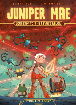 Juniper Mae: Journey to the Levels Below JUNIPER MAE JOURNEY TO THE LEV （Juniper Mae） 