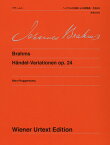 ブラームス ヘンデルの主題による変奏曲 作品24 （ウィーン原典版　171） [ ヨハネス ベーア ]