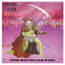 【輸入盤】Rather Death Than False Of Faith [ Hydra Vein ]