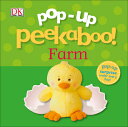 Pop-Up Peekaboo! Farm: Pop-Up Surprise Under Every Flap! PEEKABOO POP-UP PEEKABOO FARM- （Pop-Up Peekaboo!） 