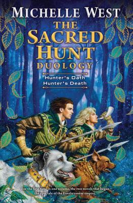 The Sacred Hunt Duology SACRED HUNT DUOLOGY （Sacred Hunt） [ Michelle Sagara West ]