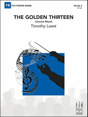 【輸入楽譜】ロースト, Timothy: コンサート・マーチ「ゴールデン・サーティーン」: スコアとパート譜セット