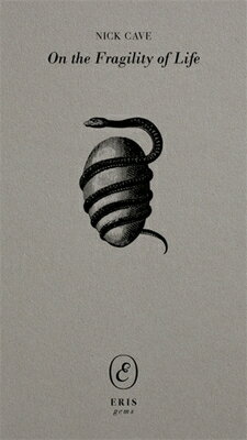 On the Fragility of Life ON THE FRAGILITY OF LIFE （Eris Gems） 