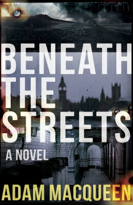 Beneath the Streets BENEATH THE STREETS （Tommy Wildeblood） 