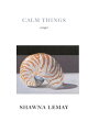 The term still life did not come into being until 1650. The French adopted the term nature morte, dead nature, around 1750. The painter de Chirico was said to have preferred the Italian term vita silente. The Japanese, however, call still life, calm things. Calm Things is the title essay of this collection of meditations on what it is like to live with still life, and to live poetically. Both an insider's glimpse into the precarious world of artist and poet, and a long gaze at objects and the calm and silence they hold, these essays prize the ordinary, radiant gift of common things.