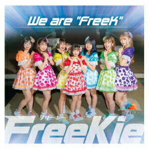 We are “FreeK”【Type K】(BYBBiT Ver.)