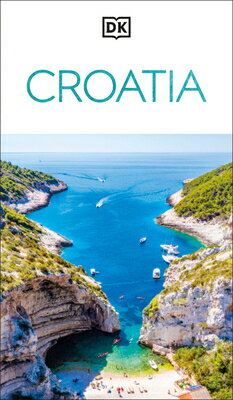 DK Croatia DK CROATIA （Travel Guide） [ Dk Travel ]