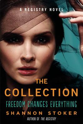 The Collection: A Registry Novel COLL （Registry Novel） [ Shannon Stoker ]