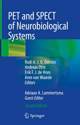 Pet and Spect of Neurobiological Systems PET & SPECT OF NEUROBIOLOGICAL 