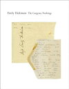 ŷ֥å㤨The Gorgeous Nothings: Emily Dickinson's Envelope Poems GORGEOUS NOTHINGS [ Emily Dickinson ]פβǤʤ7,920ߤˤʤޤ