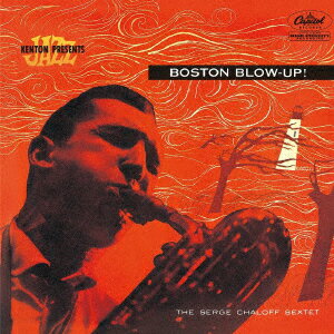 ボストン・ブロー・アップ [ サージ・チャロフ ]