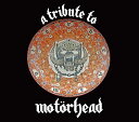 A TRIBUTE TO MOTORHEAD [ (V.A.) ]