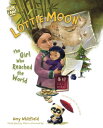 ŷ֥å㤨Lottie Moon: The Girl Who Reached the World LOTTIE MOON Here I Am! Biography [ Amy Whitfield ]פβǤʤ2,376ߤˤʤޤ