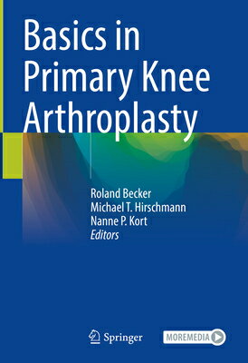 Basics in Primary Knee Arthroplasty ARTHROP [ Roland Becker ]