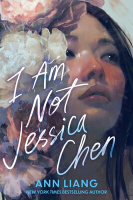 I Am Not Jessica Chen I AM NOT JESSICA CHEN R/E [ Ann Liang ]