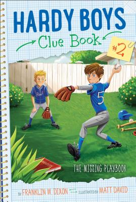 The Missing Playbook MISSING PLAYBOOK （Hardy Boys Clue Book） [ Franklin W. Dixon ]