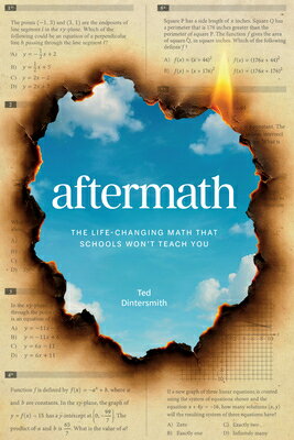 Aftermath: The Life-Changing Math That Schools Won't Teach You AFTERMATH 