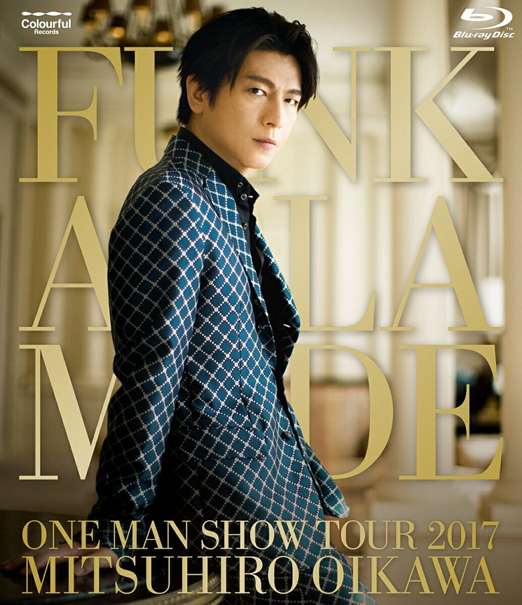 及川光博ワンマンショーツアー2017 FUNK A LA MODE(通常盤)【Blu-ray】