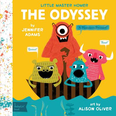 The Odyssey: A Babylit(r) Monsters Primer ODYSSE