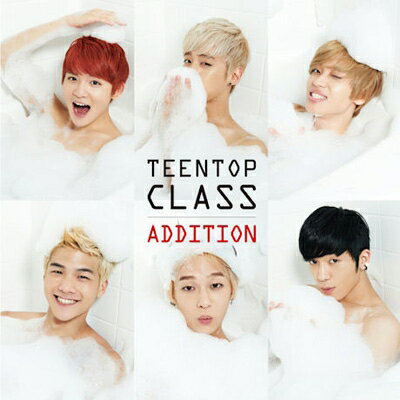 【輸入盤】4th Mini Album Repackage: TEENTOP CLASS ADDITION [ TEENTOP ]