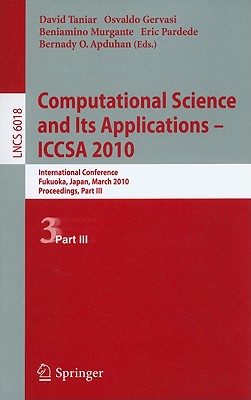 Computational Science and Its Applications--ICCSA 2010