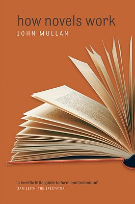 How Novels Work HOW NOVELS WORK 