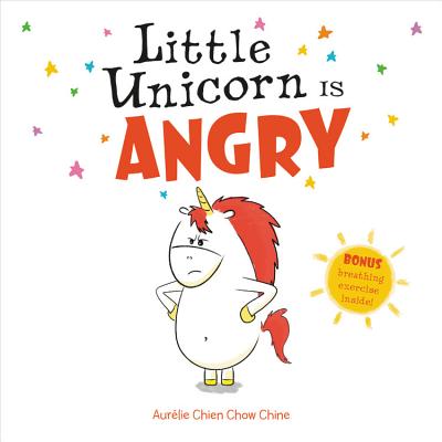 Little Unicorn Is Angry LITTLE UNICORN IS ANGRY （Little Unicorn） 